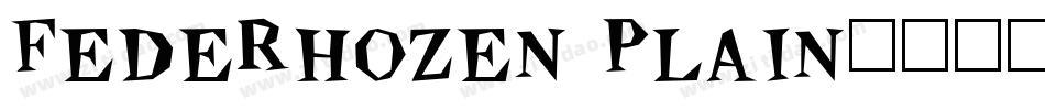 Federhozen Plain字体转换